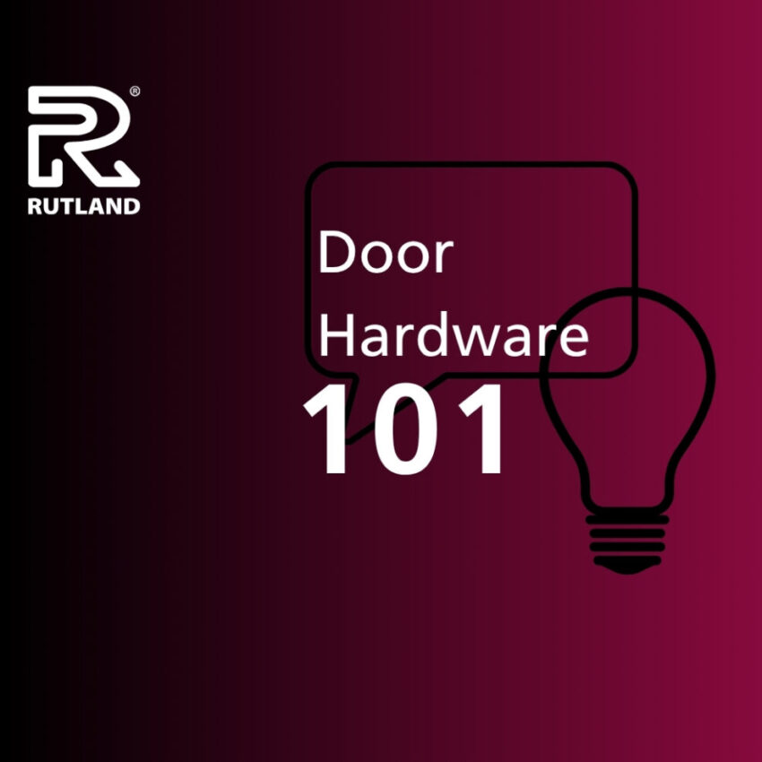 door hardware 101